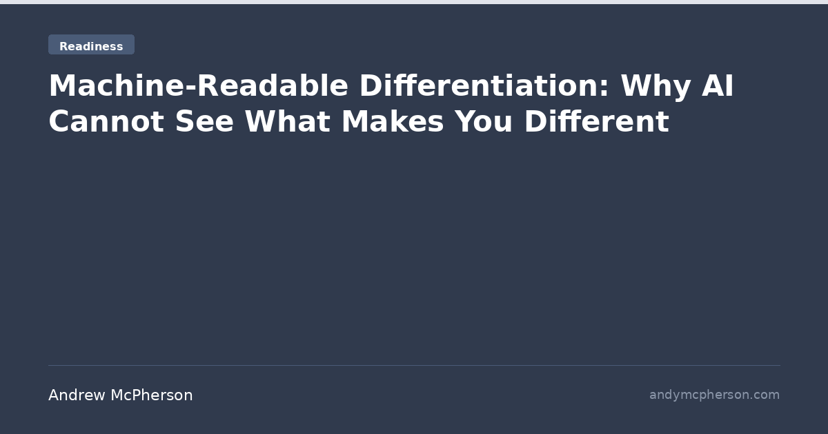 Machine-Readable Differentiation: Why AI Can't See You